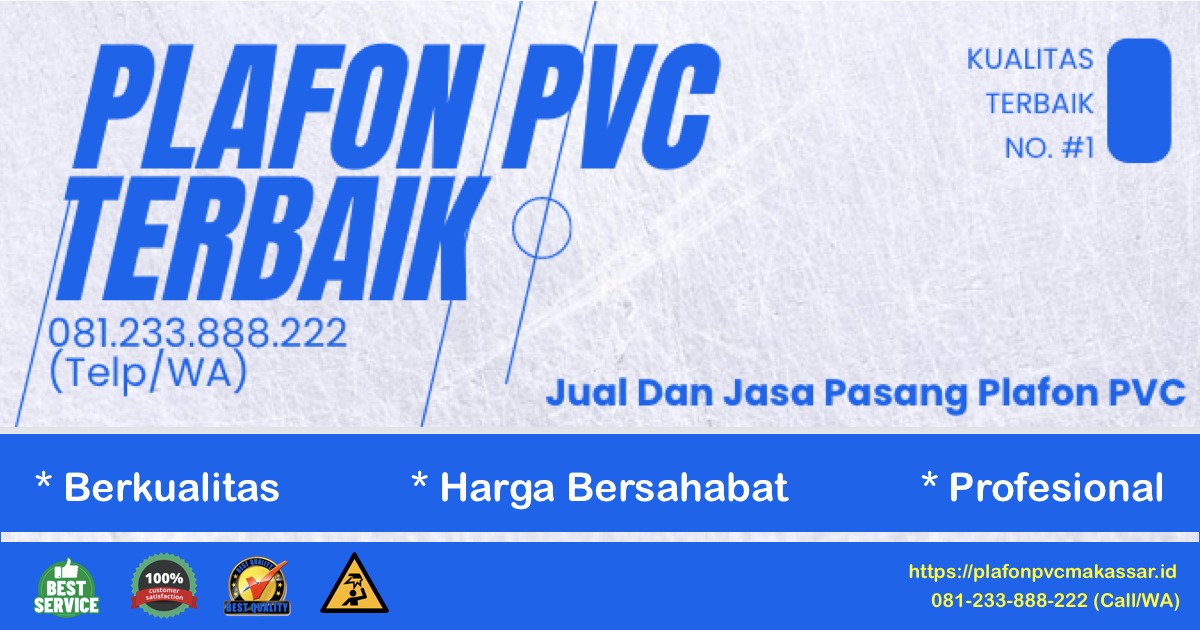 Harga Plafon PVC Termurah Makassar
